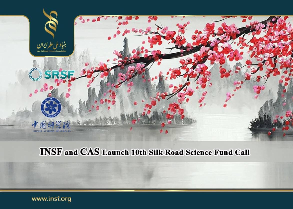 INSF and CAS Launch 10th Silk Road Science Fund